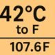 42 celsius to fahrenheit